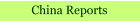 China Reports