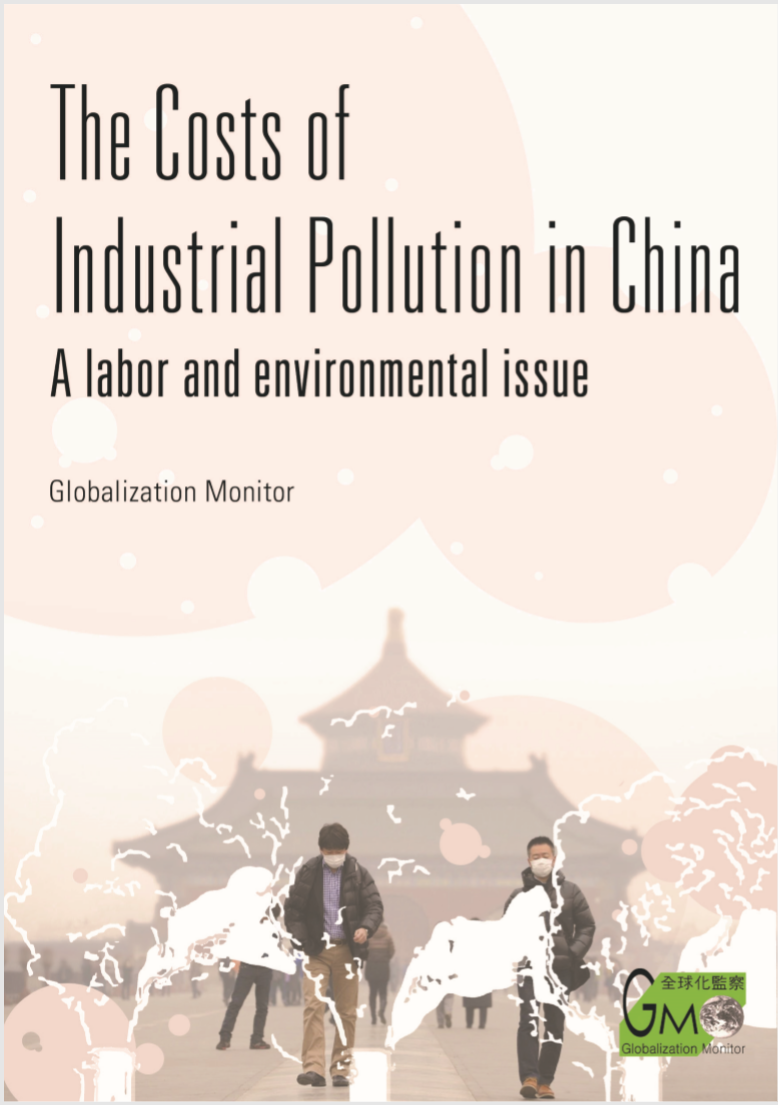 The costs of industrial pollution in China. A labor and environmental issue